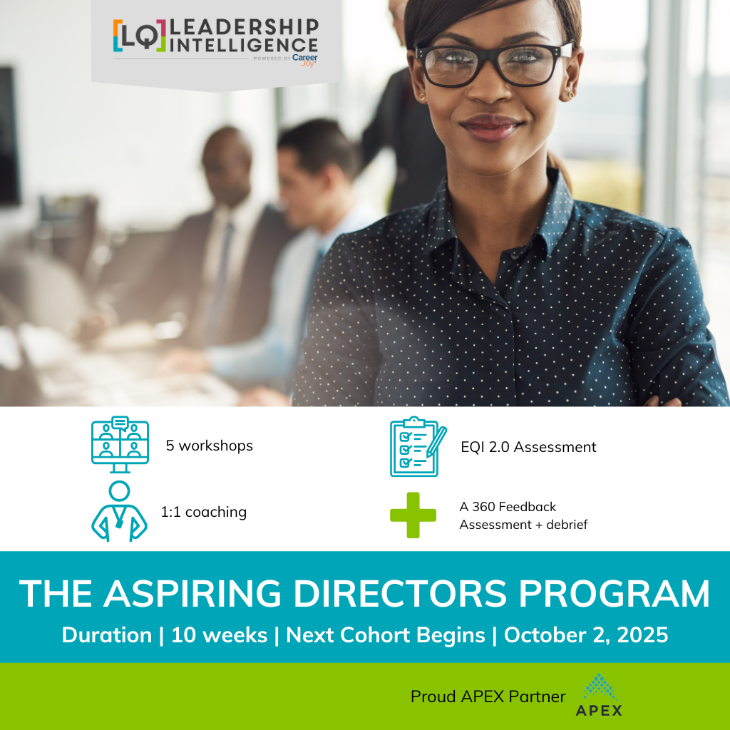 Aspiring Directors Program | 5 workshops + 5 coaching sessions + EQi2.0 Emotional Intelligence + 360 Assessment , Report & Debrief (cohort starting Oct 1, 2026)